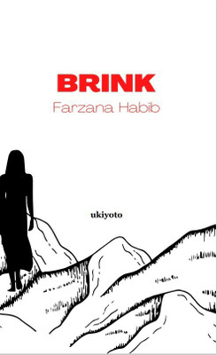 Brink(English, Paperback, Habib Farzana)