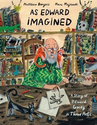 As Edward Imagined(English, Hardcover, Burgess Matthew)