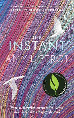 The Instant(English, Hardcover, Liptrot Amy)