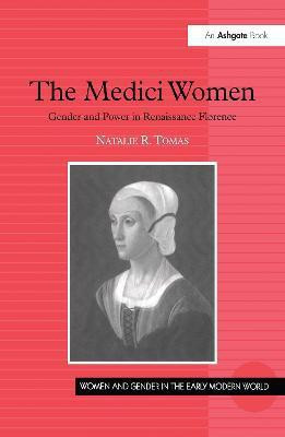 The Medici Women(English, Hardcover, Tomas Natalie R.)