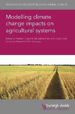 Modelling Climate Change Impacts on Agricultural Systems(English, Hardcover, unknown)