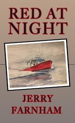 Red At Night(English, Hardcover, Farnham Jerry)