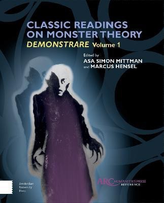 Classic Readings on Monster Theory(English, Electronic book text, unknown)