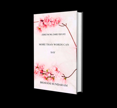 More than words can say(Paperback, by Bhavani Sundaram)