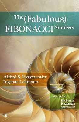 The Fabulous Fibonacci Numbers(English, Paperback, Posamentier Alfred S.)