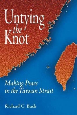 Untying the Knot(English, Paperback, Bush Richard C.)