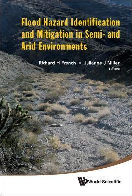Flood Hazard Identification And Mitigation In Semi- And Arid Environments(English, Hardcover, unknown)