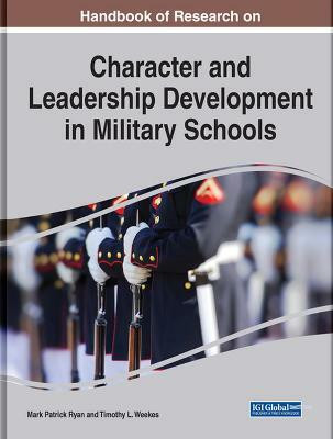 Handbook of Research on Character and Leadership Development in Military Schools(English, Hardcover, unknown)