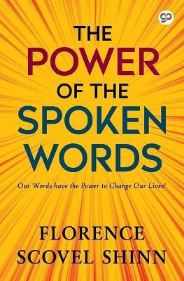 The Power of the Spoken Word(English, Paperback, Shinn Florence Scovel)