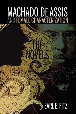 Machado de Assis and Female Characterization(English, Paperback, unknown)