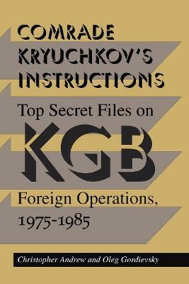 Comrade Kryuchkov's Instructions(English, Paperback, Andrew Christopher)