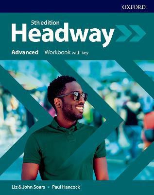 Headway: Advanced: Workbook with Key(English, Paperback, unknown)