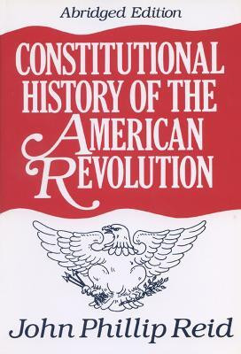 Constitutional History of the American Revolution(English, Paperback, University of Wisconsin Press)