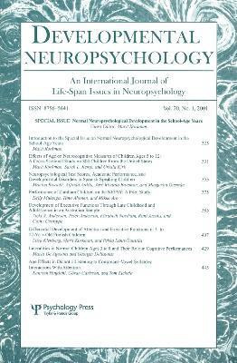Normal Neuropsychological Development in the School-age Years(English, Paperback, unknown)