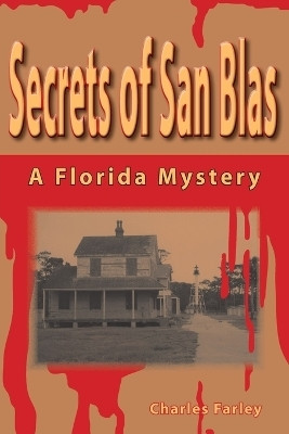 Secrets of San Blas(English, Paperback, Farley Charles)