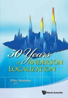 50 Years Of Anderson Localization(English, Paperback, unknown)