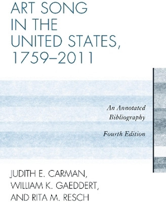 Art Song in the United States, 1759-2011(English, Hardcover, Carman Judith E.)