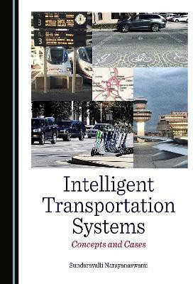 Intelligent Transportation Systems(English, Hardcover, Narayanaswami Sundaravalli)