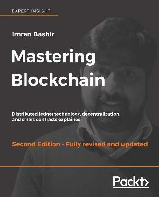 Mastering Blockchain -(English, Electronic book text, Bashir Imran)