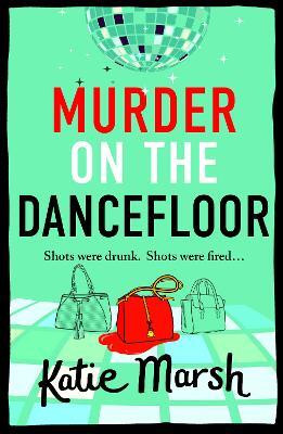 Murder on the Dancefloor(English, Paperback, Marsh Katie)