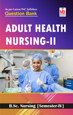 Question Bank Adult Health Nursing-II(English, Paperback, unknown)