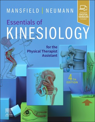 Essentials of Kinesiology for the Physical Therapist Assistant(English, Paperback, Mansfield Paul Jackson PT, Ph.D., FAPTA)