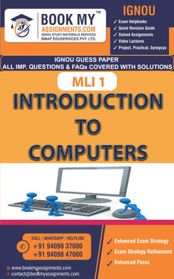 IGNOU MLI 1 Introduction to Computers |Guess Paper|Post Graduate Diploma in Library Automation and Networking (PGDLAN)(Paperback, BMA Publication)