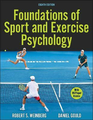 Foundations of Sport and Exercise Psychology(English, Paperback, Weinberg Robert S.)
