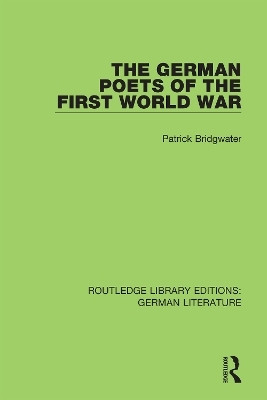 The German Poets of the First World War(English, Hardcover, Bridgwater Patrick)
