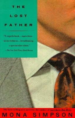 The Lost Father(English, Paperback, Simpson Mona)