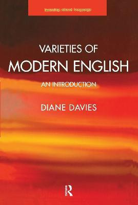 Varieties of Modern English(English, Paperback, Davies Diane)