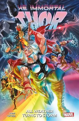 Immortal Thor Vol.1: All Weather Turns to Storm(English, Paperback, Ewing Al)