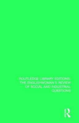 The Englishwoman's Review of Social and Industrial Questions(English, Paperback, unknown)