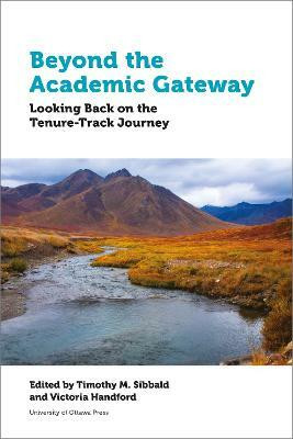 Beyond the Academic Gateway(English, Paperback, unknown)
