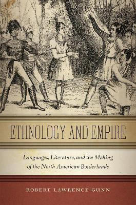 Ethnology and Empire(English, Electronic book text, Gunn Robert Lawrence)