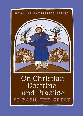On Christian Doctrine and Practice(English, Paperback, Delcogliano M)