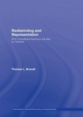 Redistricting and Representation(English, Hardcover, Brunell Thomas)