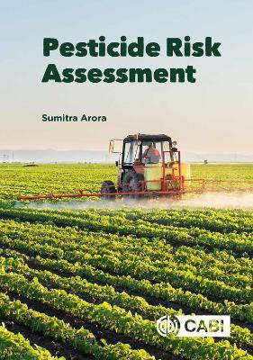Pesticide Risk Assessment(English, Hardcover, Arora Sumitra Dr)