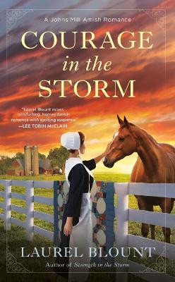 Courage in the Storm(English, Paperback, Blount Laurel)