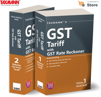 Taxmann's GST Tariff with GST Rate Reckoner [Budget 2025] – Authoritative Compendium—Offering Comprehensive | Systematically Organised Insights into GST Rate Structures for Goods & Services(Paperback, Taxmann)