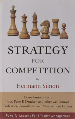 Strategy for Competition: Powerful Lessons of Effective Management 1st  Edition(English, Paperback, Simon Herman)