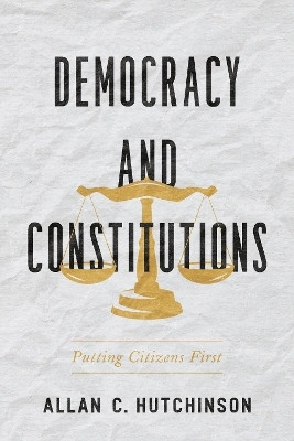 Democracy and Constitutions(English, Electronic book text, Hutchinson Allan C.)
