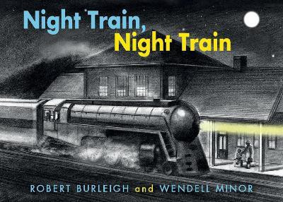 Night Train, Night Train(English, Board book, Burleight Robert)