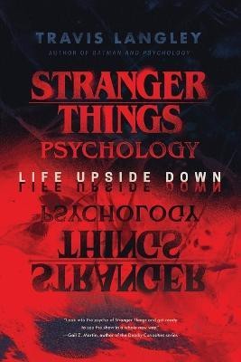 Stranger Things Psychology(English, Paperback, Langley Travis)