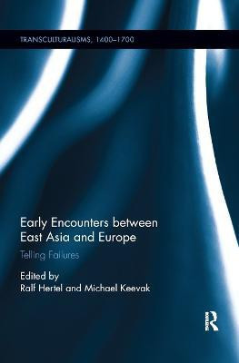 Early Encounters between East Asia and Europe(English, Paperback, unknown)