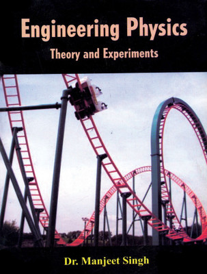 Engineering Physics Theory and Experiments 1 Edition(English, Undefined, Singh)