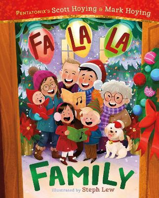 Fa La La Family(English, Hardcover, Hoying Scott)