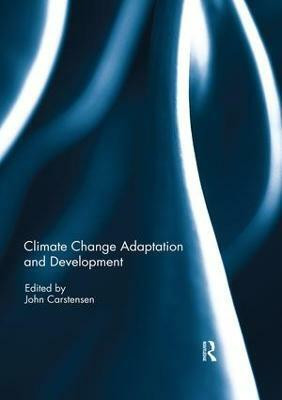 Climate Change Adaptation and Development(English, Paperback, unknown)