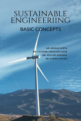 Sustainable Engineering(English, Paperback, Dr. Akshay Gupta)