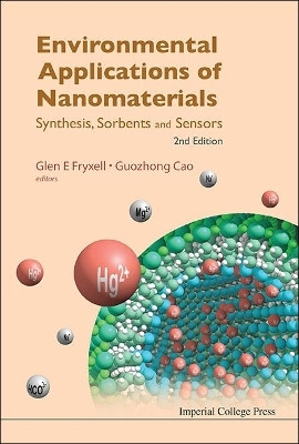 Environmental Applications Of Nanomaterials: Synthesis, Sorbents And Sensors (2nd Edition)(English, Hardcover, unknown)